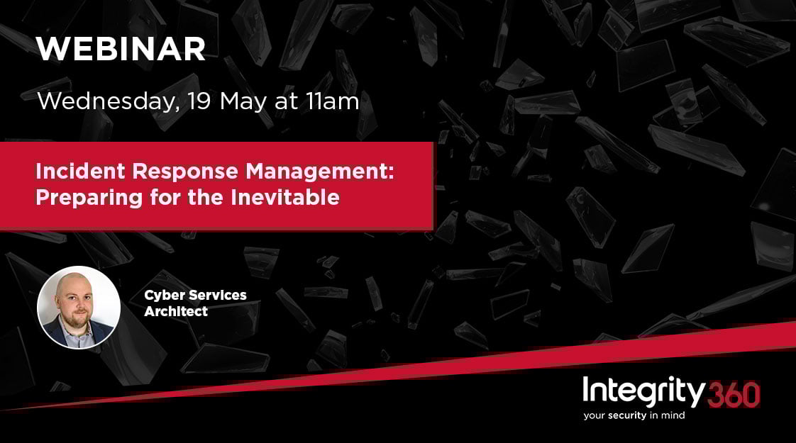 Integrity360 Incident Response Management: Preparing for the Inevitable