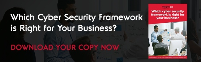 Choosing your Cyber Security Framework