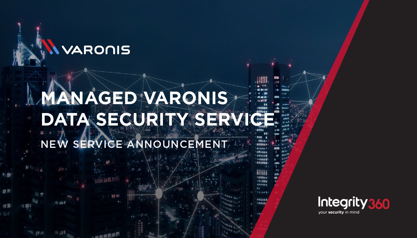 Integrity360 launches Managed Varonis Data Security Service