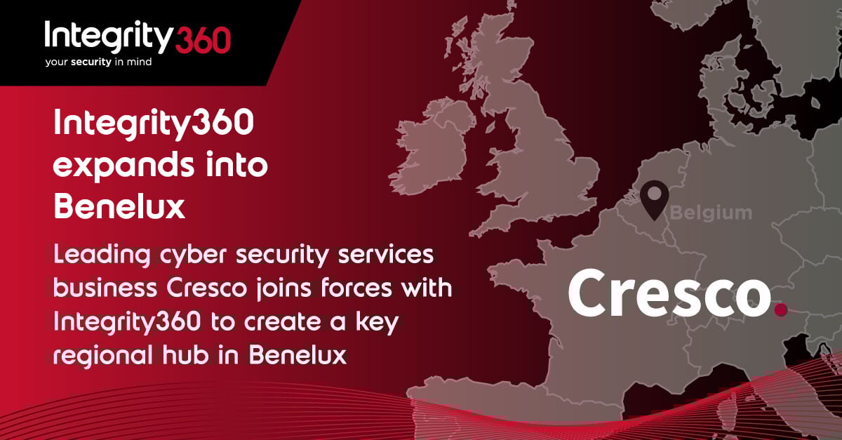 Integrity360 expands into Benelux with Cresco Acquisition