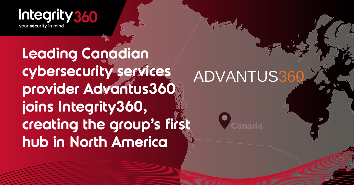 Integrity360 expands into North America with Advantus360 Acquisition